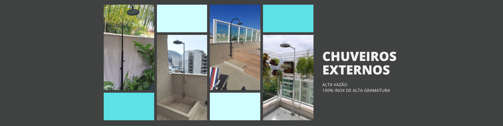 Chuveiros Externos Acqua Design