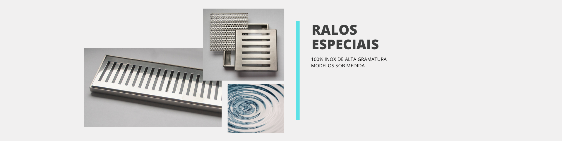 Ralos em inox Acqua Design